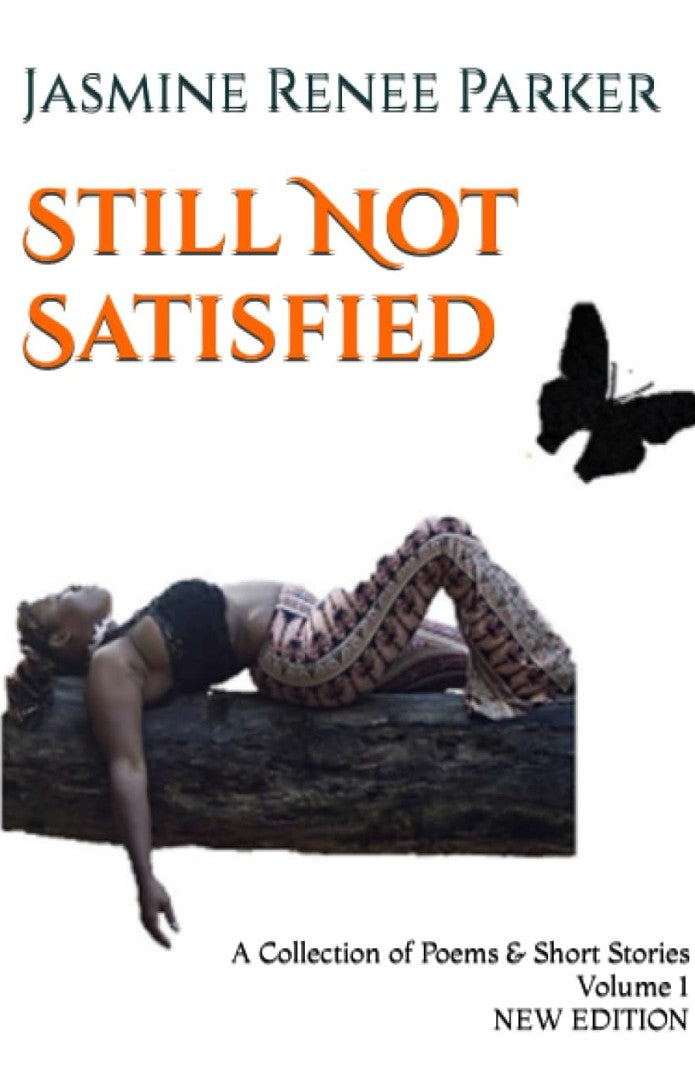 Still Not Satisfied Book Series